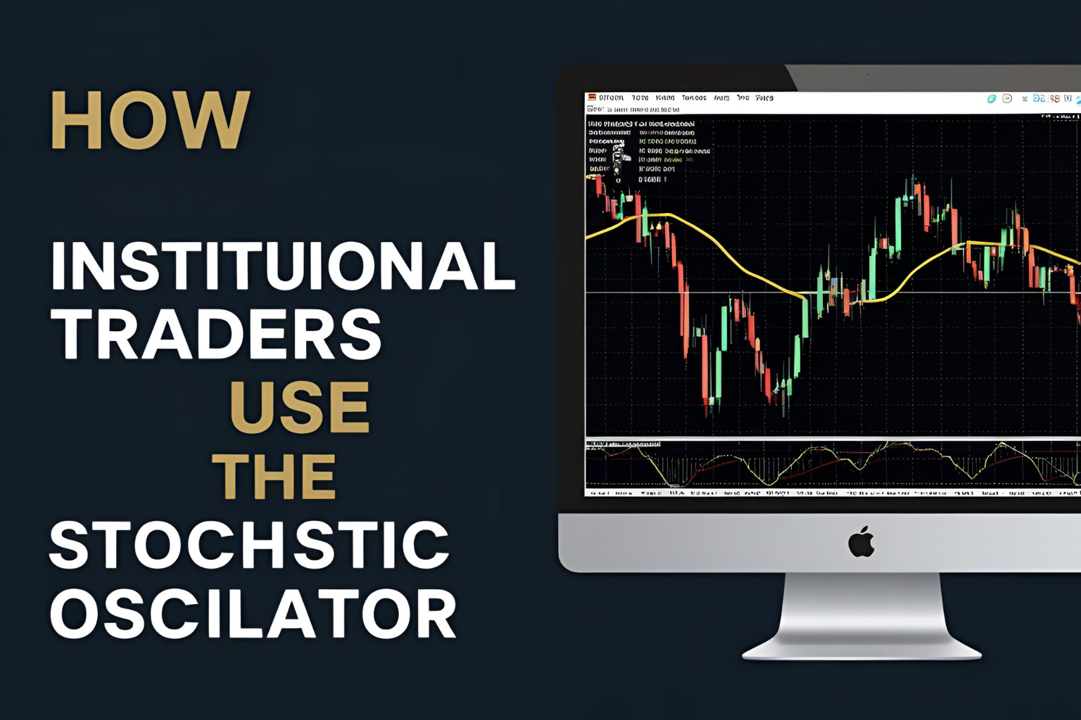 how institutional traders use the stochastic oscillator